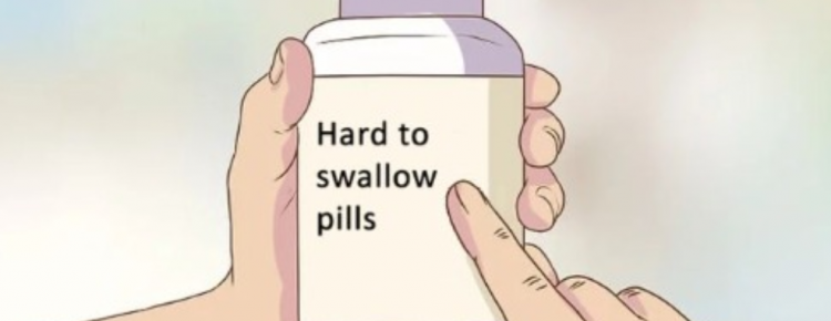 Bottle of hard to swallow pills